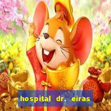 hospital dr. eiras em botafogo